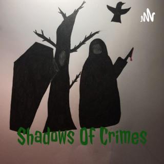 Shadows Of Crimes