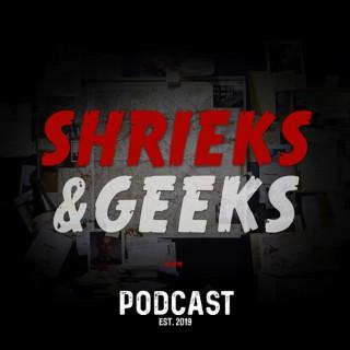 Shrieks & Geeks