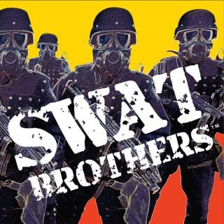 SWAT Brothers