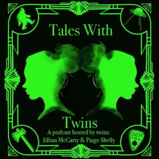 Tales With Twins