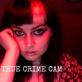 True Crime Cam