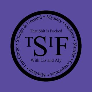 The TSIF Podcast