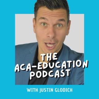 Aca-Education Podcast with Justin Glodich