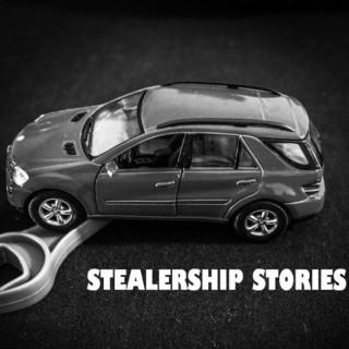 Stealership Stories Podcast