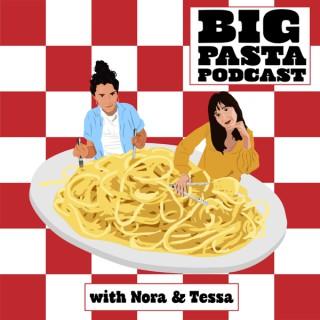 Big Pasta Podcast