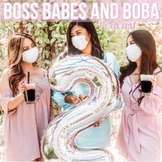 Boss Babes and Boba