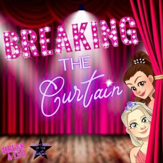 Breaking the Curtain
