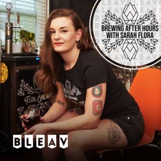 Brewing After Hours with Sarah Flora