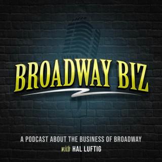 Broadway Biz with Hal Luftig