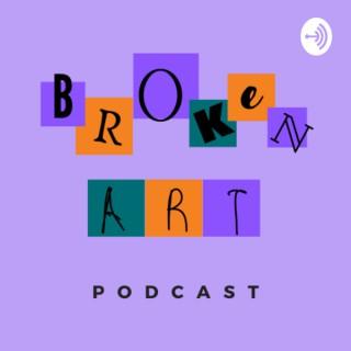 Broken Art Podcast