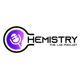 Chemistry - The Lab Podcast