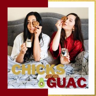 Chicks and Guac