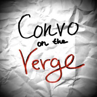 Convo on the Verge