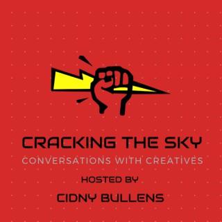 Cracking The Sky-Conversations With Creatives