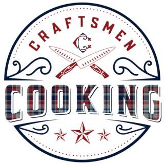 Craftsmen Cooking