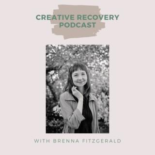 Creative Recovery Podcast