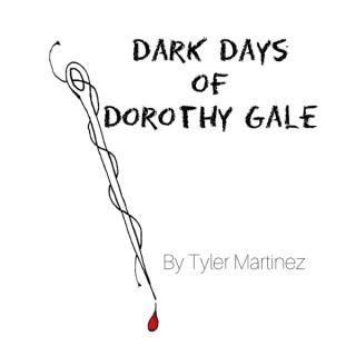 Dark Days of Dorothy Gale