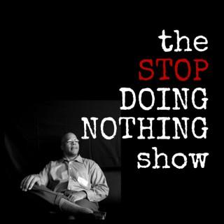 StopDoingNothing High Achiever Radio Show