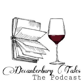Decanterbury Tales: The Podcast