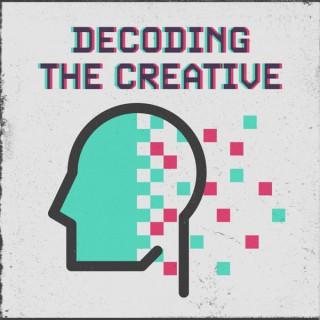 Decoding the Creative