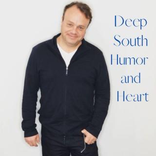 Deep South Humor and Heart