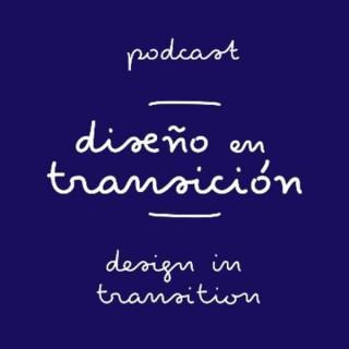 Design in Transition/Diseño en Transición
