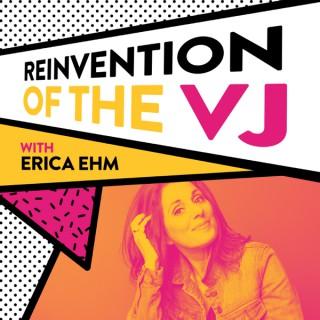 Erica Ehm’s Reinvention of the VJ