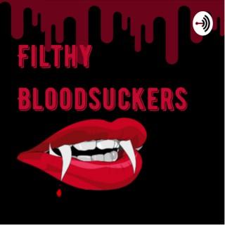 Filthy Bloodsuckers