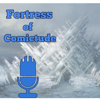 Fortress of Comictude Podcast