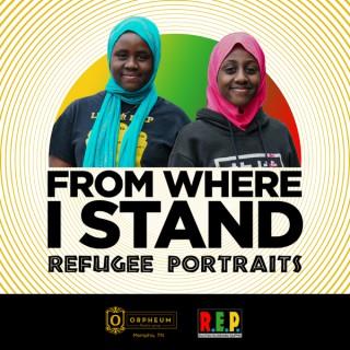 From Where I Stand: Refugee Portraits
