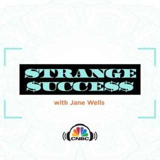 Strange Success with Jane Wells