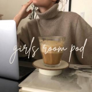 Girl’s Room Podcast