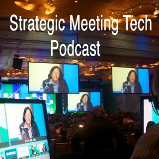 Strategic Meeting Tech Podcast