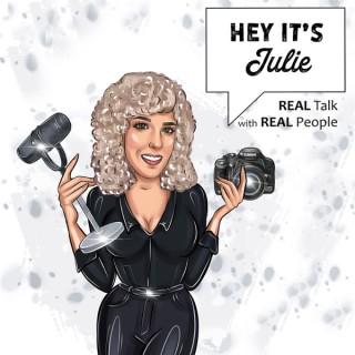 Hey It's Julie Podcast