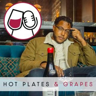 Hot Plates & Grapes