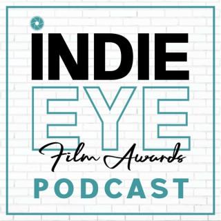 IndieEye Film Awards podcast