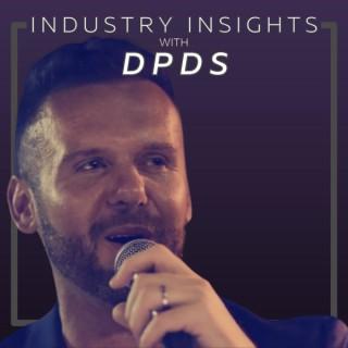 Industry Insights With DPDS