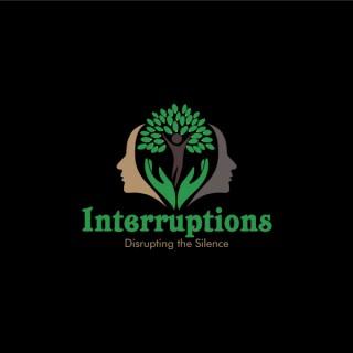Interruptions-Disrupting the Silence