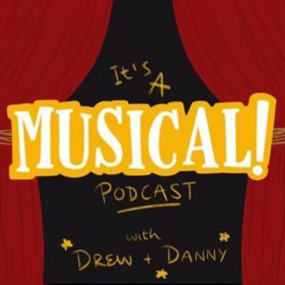 It's A Musical! Podcast
