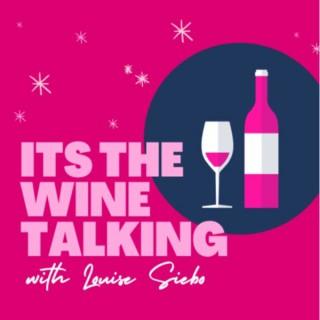 It's The Wine Talking