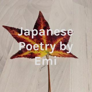Japanese Poetry by Emi