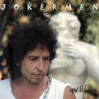 Jokermen: a podcast about bob dylan