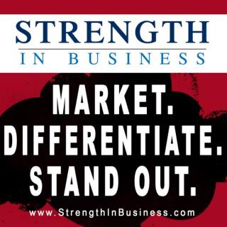 Strength In Business