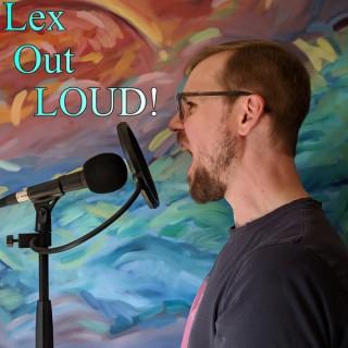 Lex Out Loud - Worldbuilding for Science Fiction