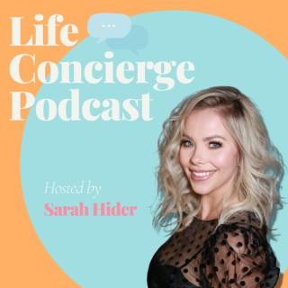 Life Concierge Podcast