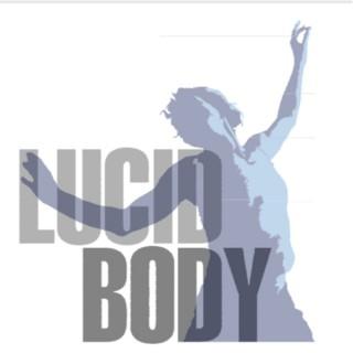 Lucid Body House: home of the physical actor
