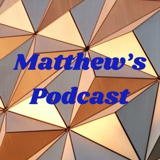 Matthew's Podcast