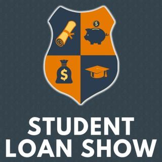Student Loan Show | Overcoming Debt from College and Higher Education