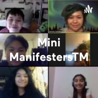 Mini ManifestersTM: Small Talk Big Minds