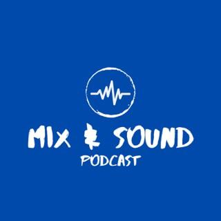 Mix & Sound Podcast